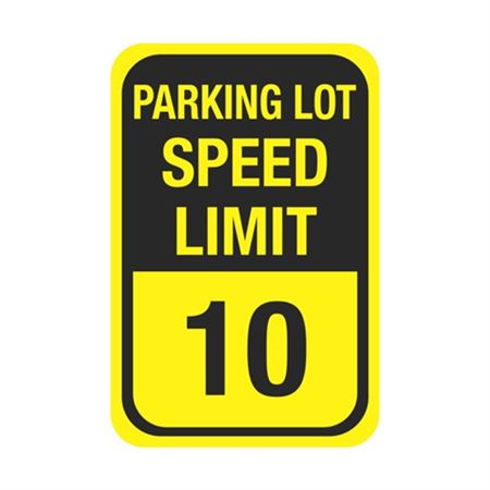 Parking Lot Speed Limit Sign 12 x 18